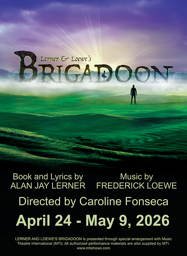 Lerner and Loew's Brigadoon - April 24 - May 2, 2026