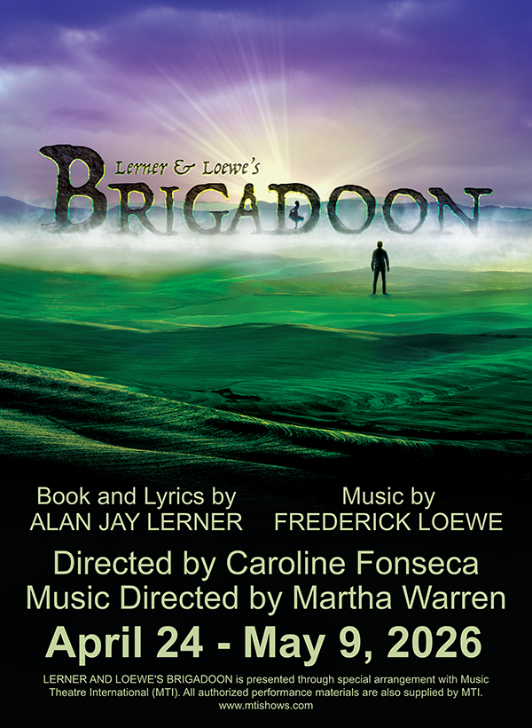 Lerner and Loew's Brigadoon - April 24 - May 2, 2026